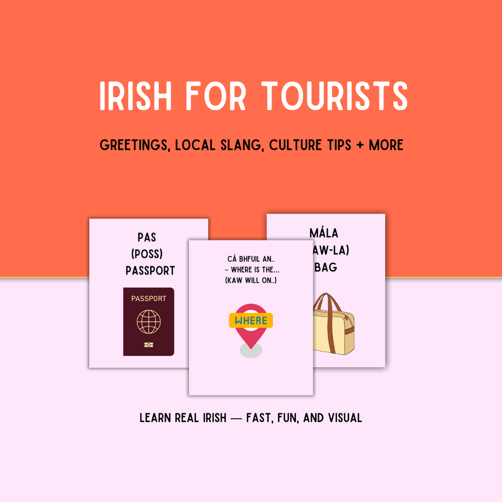 Irish for Tourists: Quick Phrases, Local Slang & Travel Essentials